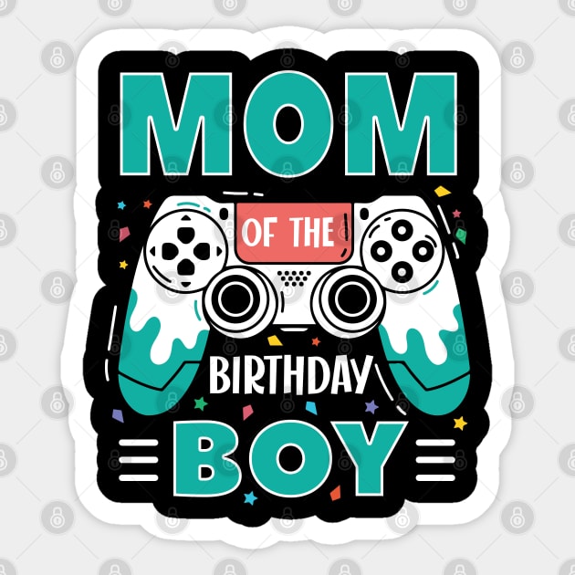 mom Of The Birthday Boy Video Game B-day Gift For Boys Kids Sticker by tearbytea